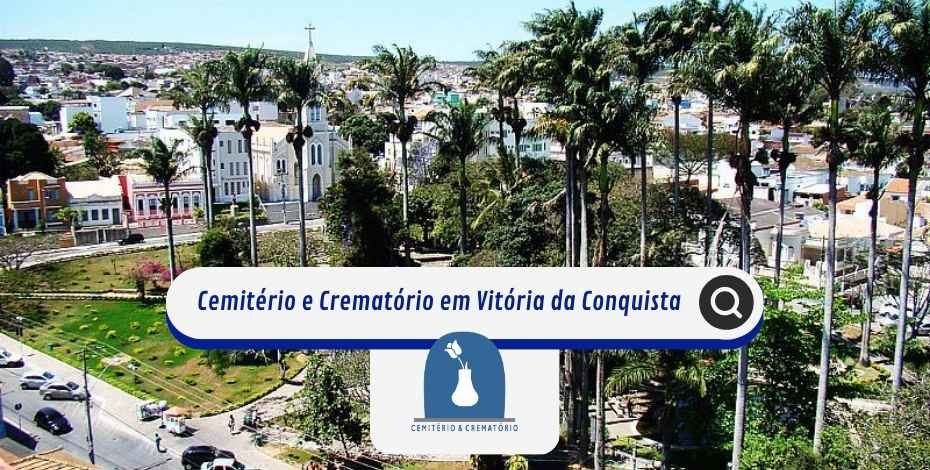 Cemitério e Crematório em Vitória da Conquista