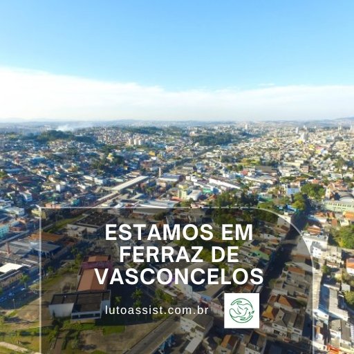 CEMITÉRIO E CREMATÓRIO EM FERRAZ DE VASCONCELOS